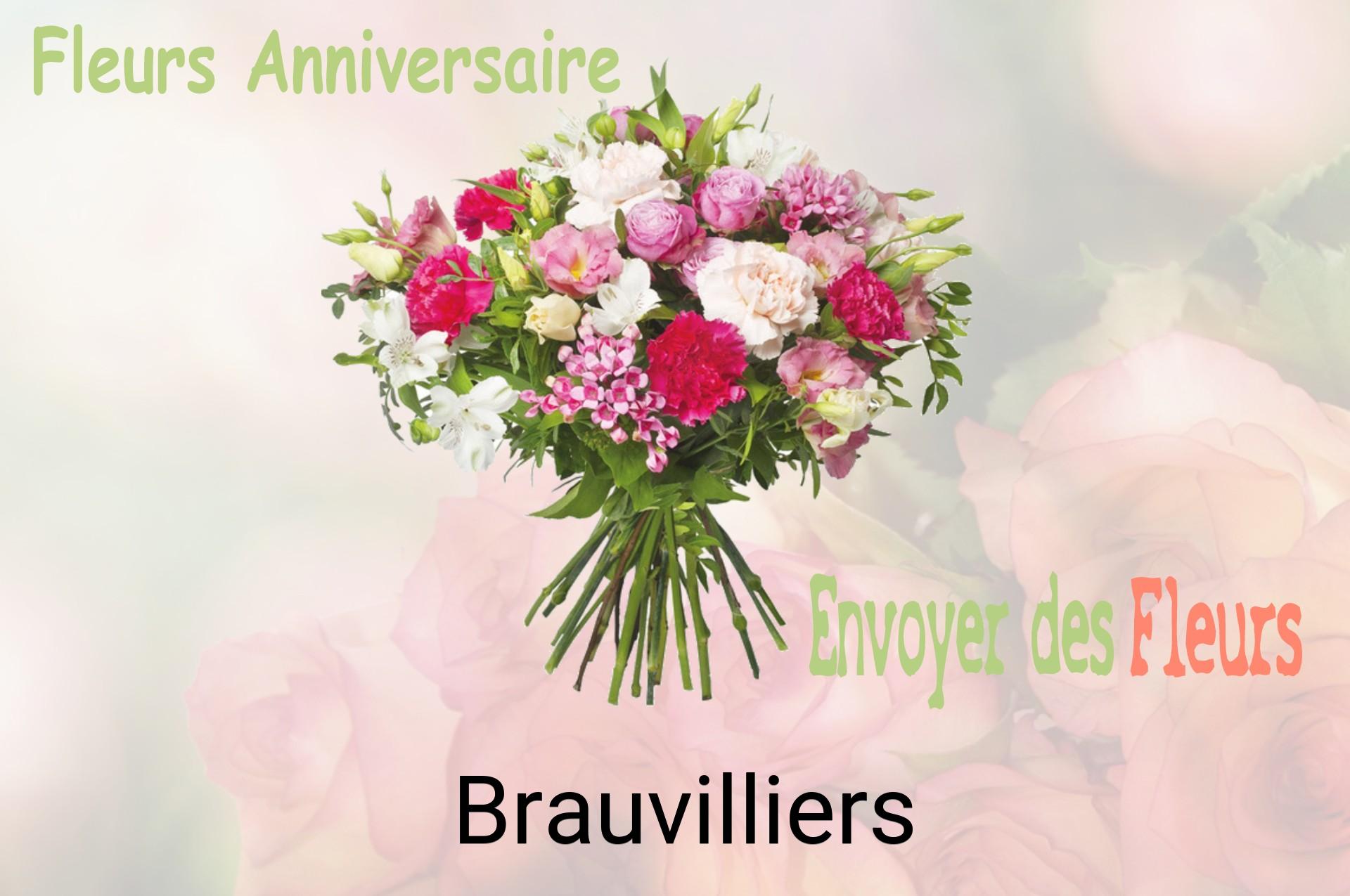 Bouquet de fleurs d’anniversaire livré à Brauvilliers